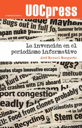 LA INVENCIÓN EN EL PERIODISMO INFORMATIVO