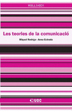 LES TEORIES DE LA COMUNICACIÓ