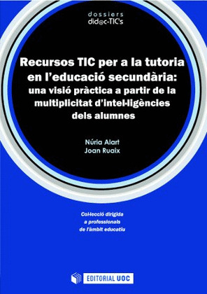RECURSOS TIC PER A LA TUTORIA EN L'EDUCACIÓ SECUNDÀRIA: UNA VISIÓ PRÀCTICA A PAR