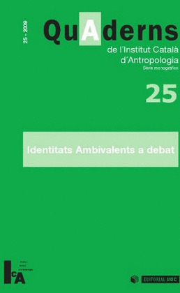 QUADERNS DE L'INSTITUT CATALÀ D'ANTROPOLOGIA Nº 25