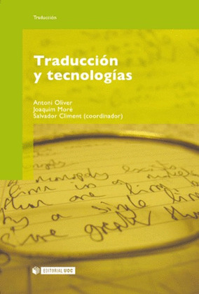 TRADUCCIÓN Y TECNOLOGÍAS