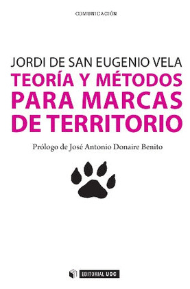 TEORÍA Y MÉTODOS PARA MARCAS DE TERRITORIO.