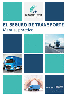 SEGURO DE TRANSPORTE, EL