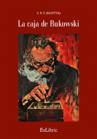 LA CAJA DE BUKOWSKI