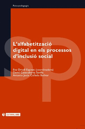 L'ALFABETITZACIÓ DIGITAL EN ELS PROCESSOS D'INCLUSIÓ SOCIAL
