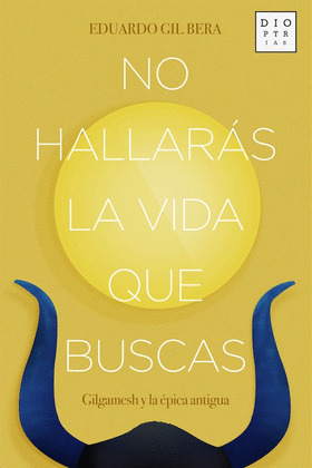NO HALLARAS LA VIDA QUE BUSCAS