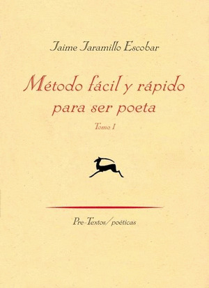 MÉTODO FÁCIL Y RÁPIDO PARA SER POETA