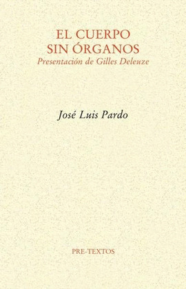 EL CUERPO SIN ÓRGANOS