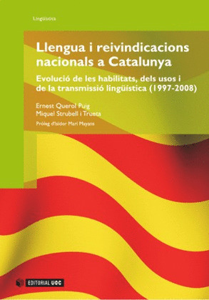 LLENGUA I REIVINDICACIONS NACIONALS A CATALUNYA