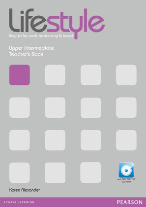 LYFESTYLE UPPER INTERMEDIATE TEACHER'S BOOK + TEST MASTER CD-ROM