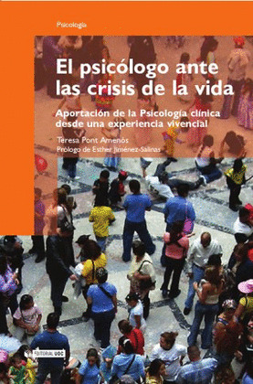 EL PSICÓLOGO ANTE LAS CRISIS DE LA VIDA