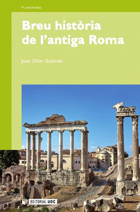 BREU HISTÒRIA DE L'ANTIGA ROMA