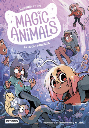 CIUDAD PROHIBIDA, LA (MAGIC ANIMALS)
