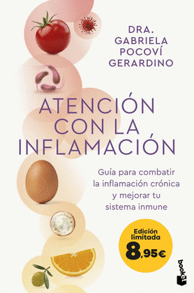 ATENCIÓN CON LA INFLAMACIÓN           (EDICIÓN LIMITADA A PRECIO REDUCIDO)