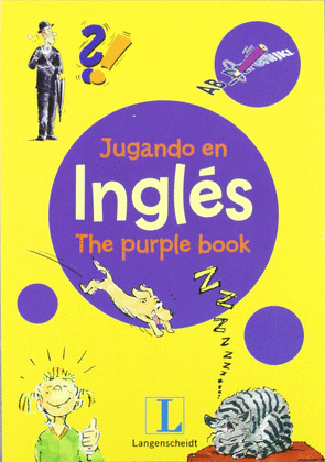 JUGANDO EN INGLES: THE PURPLE BOOK