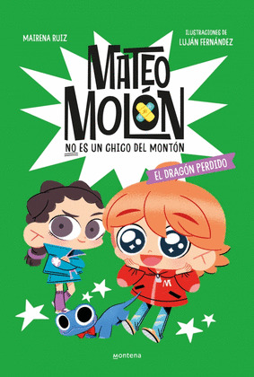 DRAGÓN PERDIDO, EL (MATEO MOLÓN)