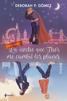 NOCHE QUE THOR ME CAMBIÓ LOS PLANES, LA