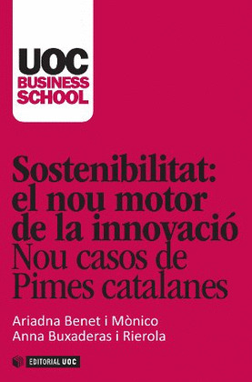 SOSTENIBILITAT: EL NOU MOTOR DE LA INNOVACIÓ.