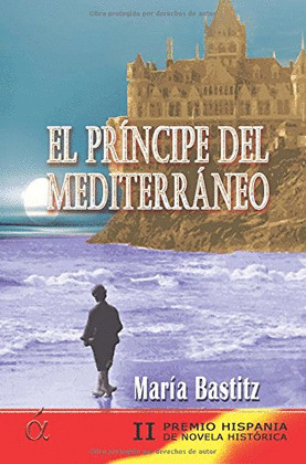 PRÍNCIPE DEL MEDITERRÁNEO, EL