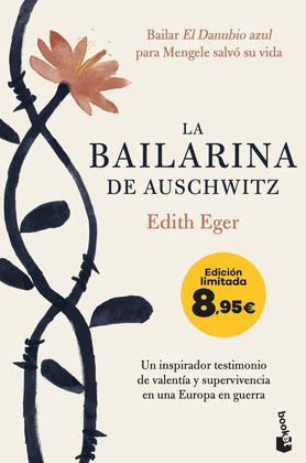 BAILARINA DE AUSCHWITZ, LA (EDICIÓN LIMITADA)