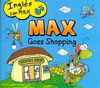 MAX GOES SHOPPING (INGLES CON MAX. 6+)