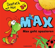 MAX GEHT SPAZIEREN (DEUTSCH MIT MAX. 3+ ALTER)