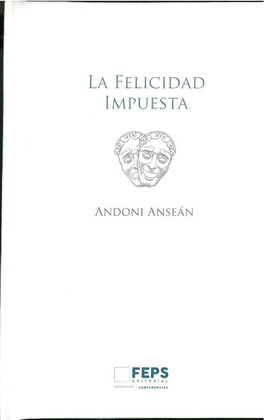 LA FELICIDAD IMPUESTA