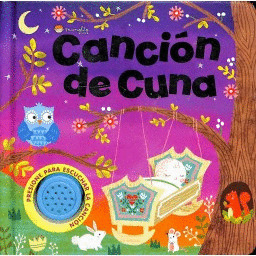 CANCION DE CUNA. SONIDO Y DIVERSION.   EDIC. ILUSTRADO (ESPAÑOL)