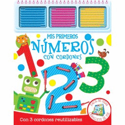 MIS PRIMEROS NUMEROS. CON CORDONES. EDIC. ILUSTRADO (ESPAÑOL)