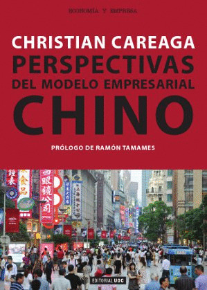 PERSPECTIVAS DEL MODELO EMPRESARIAL CHINO