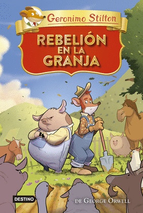 REBELIÓN EN LA GRANJA, DE GEORGE ORWELL