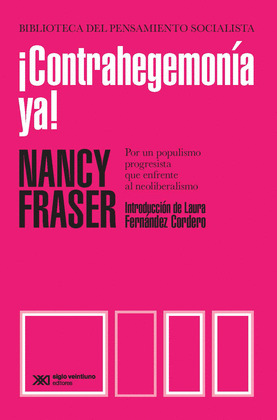 ¡CONTRAHEGEMONIA YA!