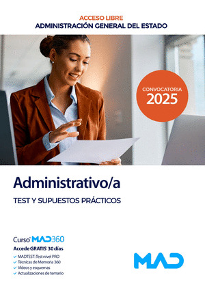 TEST Y SUPUESTOS PRÁCTICOS. ADMINISTRATIVO/A DEL ESTADO. ACCESO LIBRE
