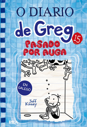 O DIARIO DE GREG 15 - PASADO POR AUGA