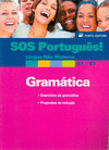 SOS PORTUGUÊS! - LÍNGUA NAO MATERNA - GRAMÁTICA A1 - B1