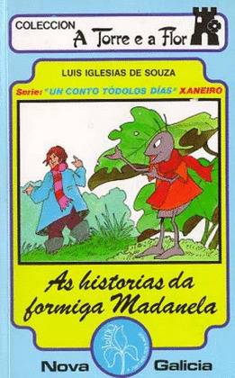 AS HISTORIAS DA FORMIGA MADALENA