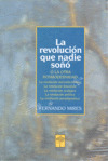 LA REVOLUCIÓN QUE NADIE SOÑÓ