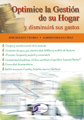 OPTIMICE LA GESTION DE SU HOGAR Y DISMINUIRÁ SUS GASTOS