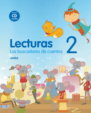 LECTURAS 2º PRIMARIA. PIXEL. BUSCADORES DE CUENTOS LOS