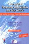 TOMO II. CURSO SOBRE EL REGLAMENTO ELECTROTECNICO PARA BAJA TENSION; II: TEORIA Y PROBLEMAS