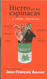 ** HIERRO EN LAS ESPINACAS (PL)
