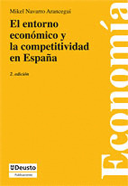 ENTORNO ECONOMICO Y LA COMPETITIVIDAD EN ESPAÑA, EL