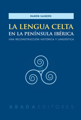 LA LENGUA CELTA EN LA PENÍNSULA IBÉRICA