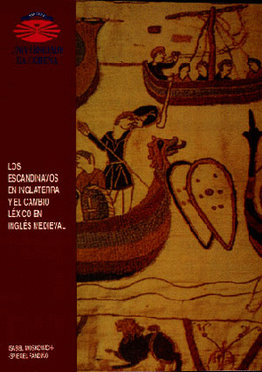 LOS ESCANDINAVOS EN INGLATERRA Y EL CAMBIO LÉXICO EN INGLÉS MEDIEVAL