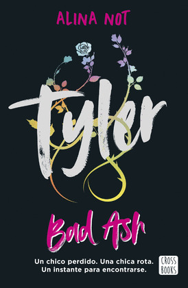 TYLER (BAD ASH)