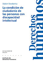 CONDICION DE CIUDADANIA DE LAS PERSONAS CON DISCAPACIDAD INTELECTUAL, LA