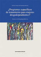 PROGRAMAS ESPECIFICOS DE TRATAMIENTO PARA MUJERES DROGODEPENDIENTES?