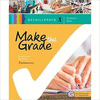MAKE THE GRADE 1º BACHILLERATO. STUDENT'S BOOK