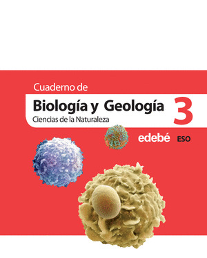 CUADERNO BIOLOGIA Y GEOLOGIA 3ESO