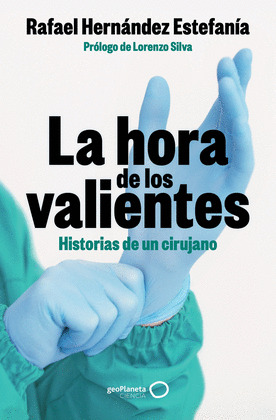 HORA DE LOS VALIENTES, LA